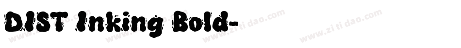 DIST Inking Bold字体转换